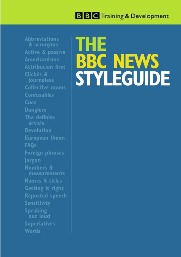 THE BBC NEWS STYLEGUIDE